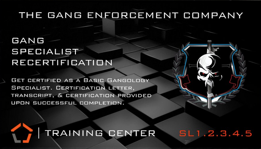 Basic Gang Specialist Recertification