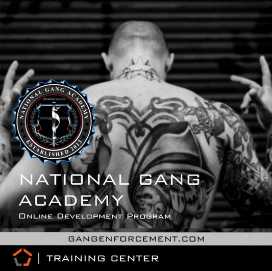 National Gang Academy | Criminal Justice