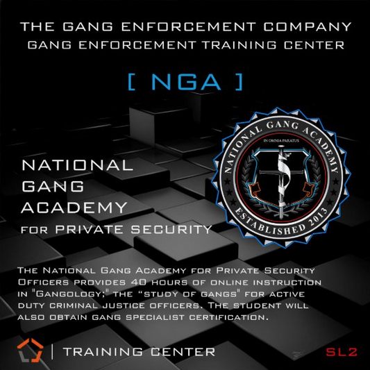 National Gang Academy | Private Security